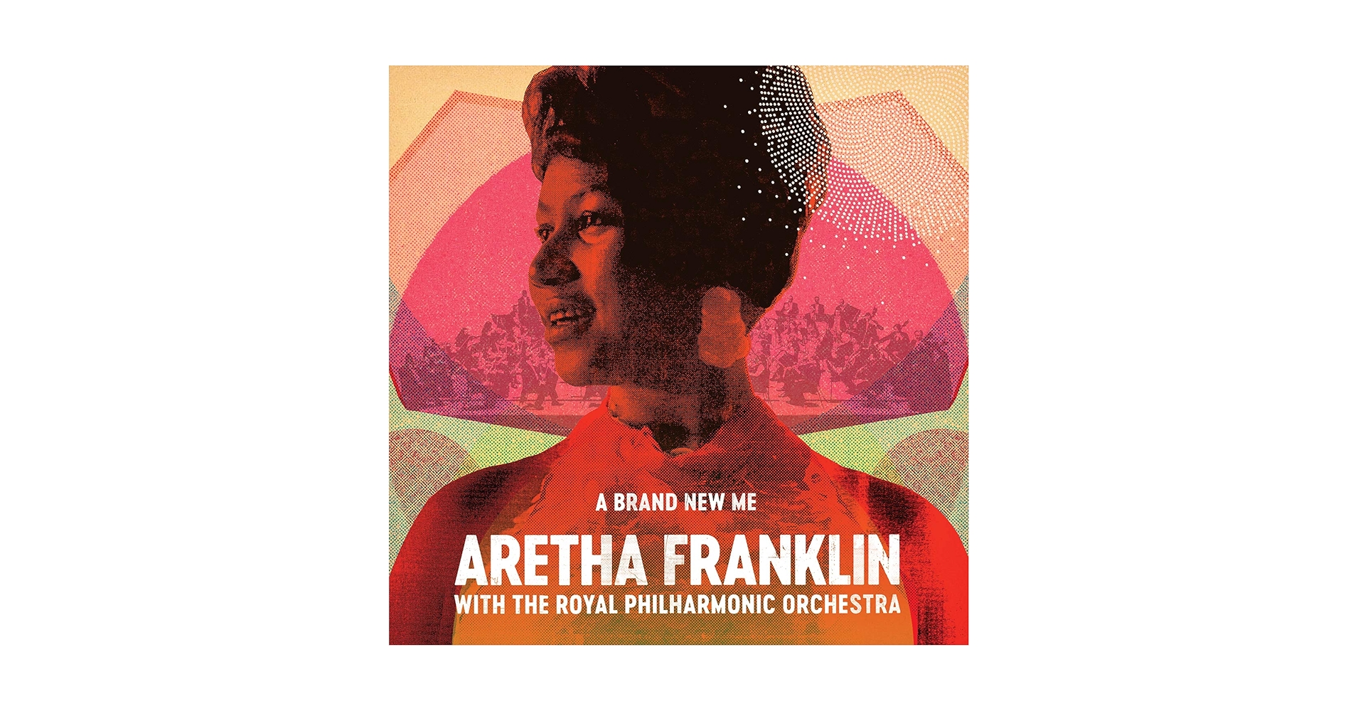FRANKLIN,ARETHA - Brand New Me: Aretha Franklin With The